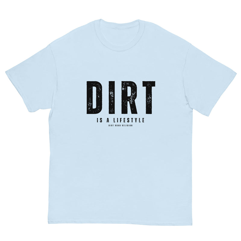 Dirt Its A Lifestyle Dirt Road Religion Unisex classic tee - Rockin Revolt