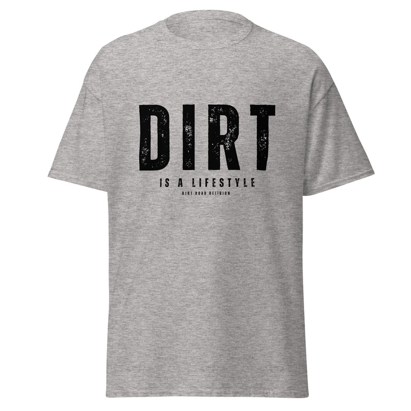 Dirt Its A Lifestyle Dirt Road Religion Unisex classic tee - Rockin Revolt