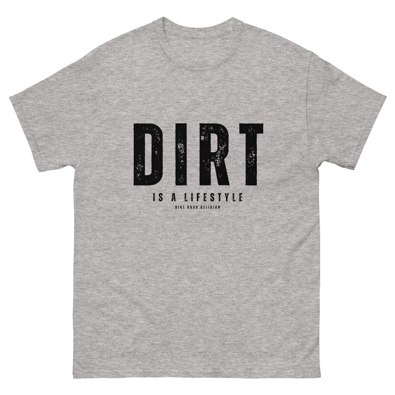 Dirt Its A Lifestyle Dirt Road Religion Unisex classic tee - Rockin Revolt