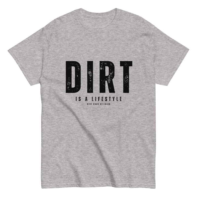 Dirt Its A Lifestyle Dirt Road Religion Unisex classic tee - Rockin Revolt